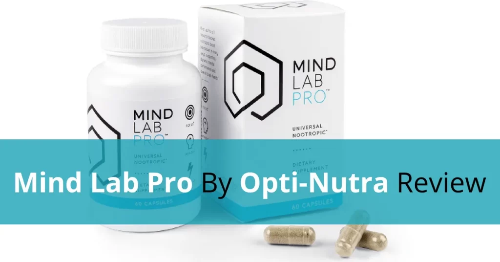 Mind Lab Pro مکمل نوتروپیک محبوب برای وضوح ذهنی و سلامت کلی مغز